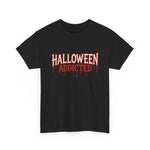 Halloween Addicted Tee — Spooky Drip Graphic Halloween T-Shirt