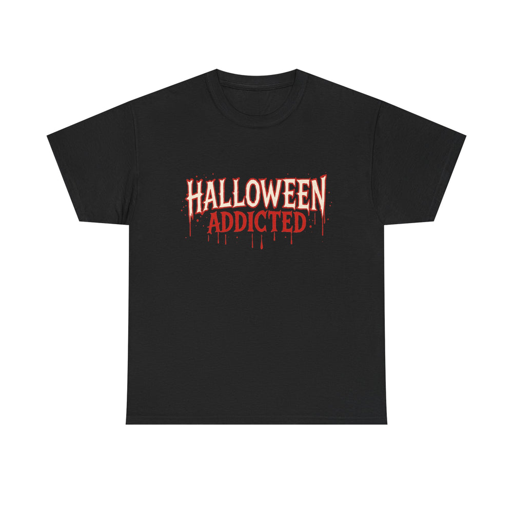 Halloween Addicted Tee — Spooky Drip Graphic Halloween T-Shirt