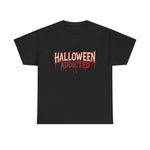 Halloween Addicted Tee — Spooky Drip Graphic Halloween T-Shirt